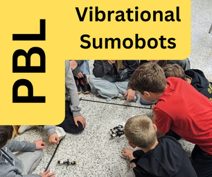 PBL: How Can I Design a Robot That Moves Using Vibrations?